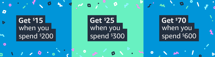 Prime Free $70 Credit With $600+ Purchase $25 for $300+ $15 For $200+